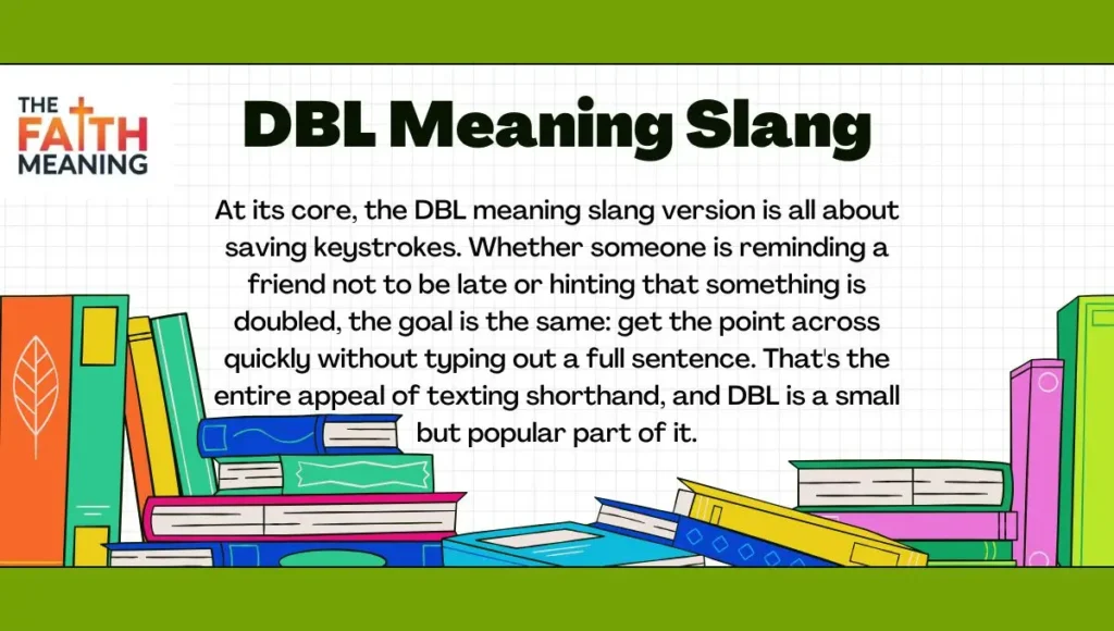 DBL Meaning Slang