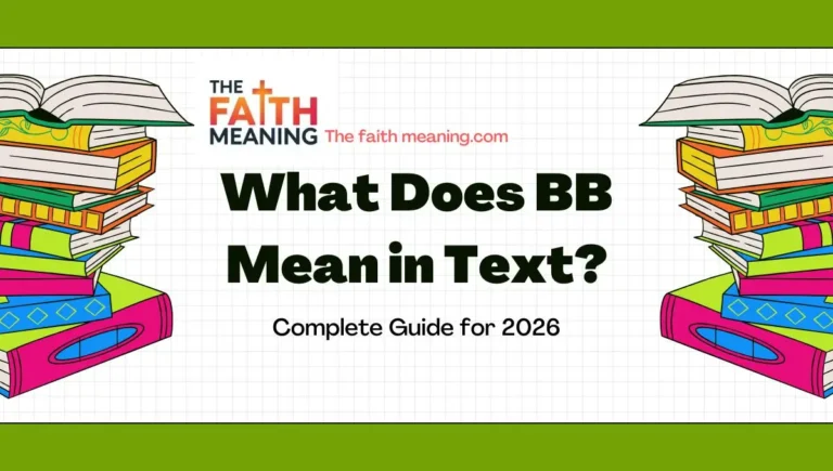 What Does BB Mean in Text? 💌 Complete Guide for 2026🕓