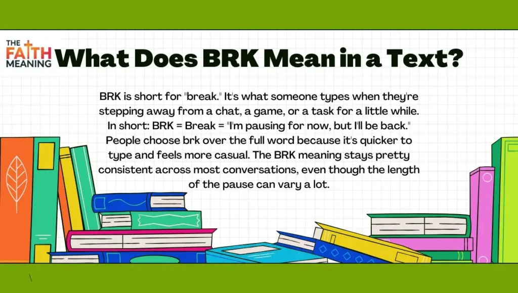 What Does BRK Mean in a Text?
