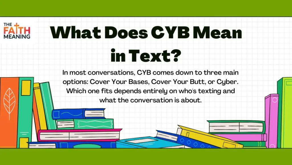 What Does CYB Mean in Text?