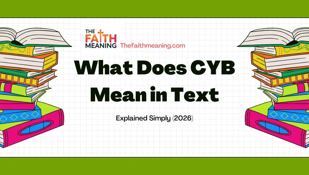 What Does CYB Mean in Text Explained Simply (2026)