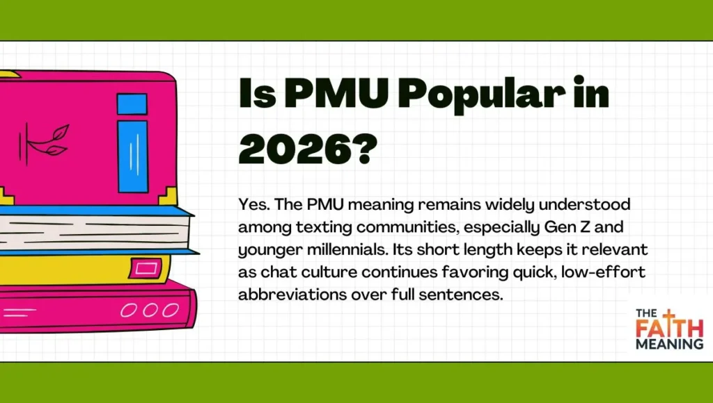 Is PMU Popular in 2026?