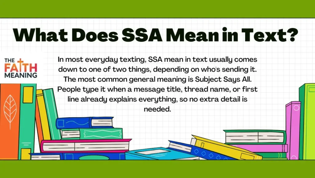 What Does SSA Mean in Text?