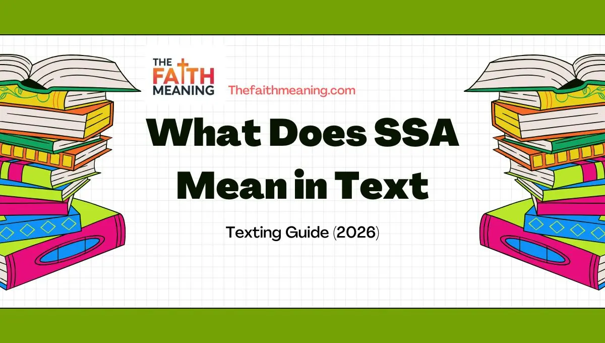 What Does SSA Mean in Text Texting Guide (2026)