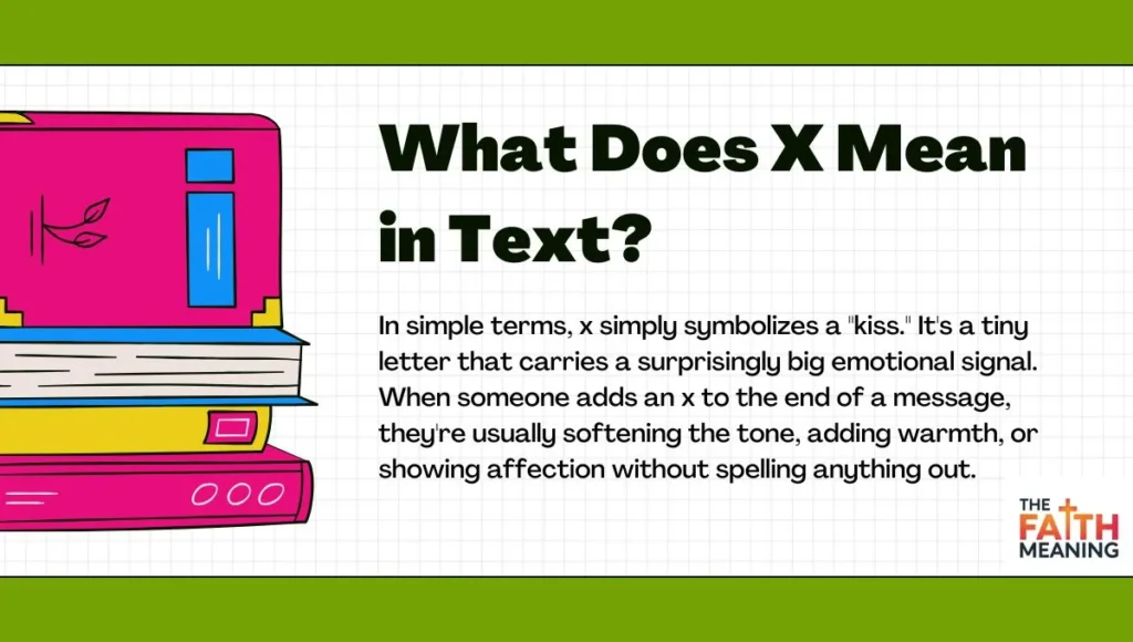 What Does X Mean in Text?