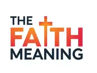 Thefaithmeaning