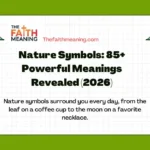 Nature Symbols: 85+ Powerful Meanings Revealed (2026)