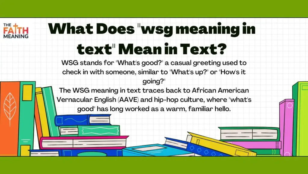 What Does "wsg meaning in text" Mean in Text?