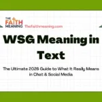 WSG Meaning in Text: The Ultimate 2026 Guide to What It Really Means in Chat & Social Media