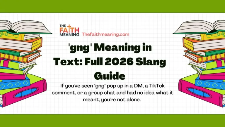 "gng" Meaning in Text: Full 2026 Slang Guide