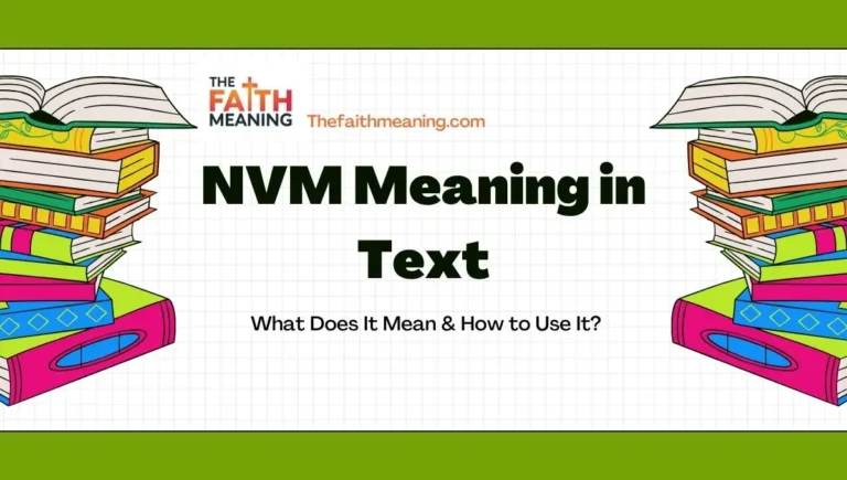 NVM Meaning in Text: What Does It Mean & How to Use It?